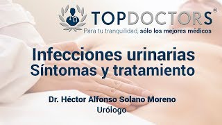 Infecciones urinarias Síntomas y tratamiento [upl. by Teeniv]