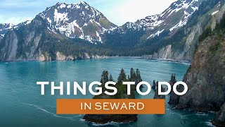 Things to Do in Seward [upl. by Birck]