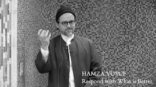 Hamza Yusuf Respond with What is Better [upl. by Anehs429]