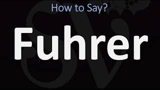 How to Pronounce Fuhrer CORRECTLY [upl. by Parthinia373]