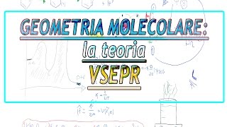 Geometria molecolare la teoria VSEPR [upl. by Ellimac]