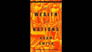 The Wealth of Nations by Adam Smith Full Audiobook [upl. by Mattox326]