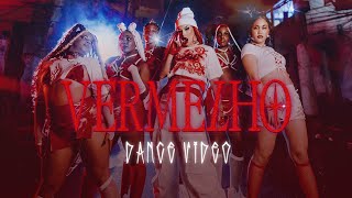 GLORIA GROOVE  VERMELHO  DANCE VIDEO OFICIAL [upl. by Wakeen]