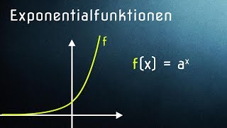 Einführung Exponentialfunktionen  Definition und Graphen [upl. by Akerdna]