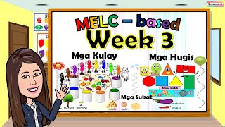 MELC  based Week 3 Quarter 1 Kindergarten [upl. by Jacoby]