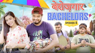 Planning Plotting Berozgaar Bachelors  EP 02  Amit Bhadana [upl. by Naresh324]