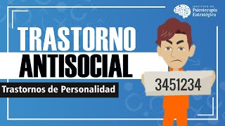 quotPsicópataquot ó Trastorno Antisocial de la Personalidad Síntomas y Tratamiento Resumen animado [upl. by Yedorb]