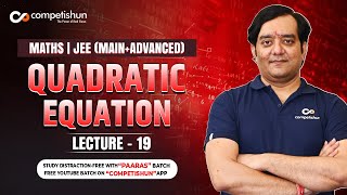 19 Quadratic Equation  Common root condition  IIT JEE Main by Mohit Tyagi [upl. by Haram]