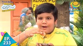 Taarak Mehta Ka Ooltah Chashmah  Episode 233  Full Episode [upl. by Coreen]