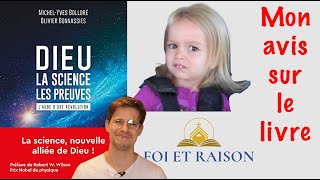 MON AVIS SUR quotDIEU LA SCIENCE LES PREUVESquot [upl. by Bertram]