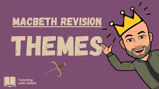 GCSE English Literature Exam Revision Macbeth  Themes [upl. by Colin]