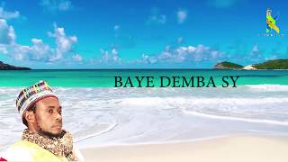 Zikr BAYE DEMBA SY allah lahi lahi illallah  Officiel [upl. by Trent]