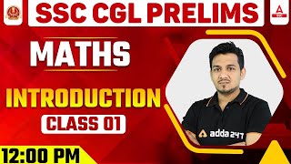 SSC CGL Prelims  SSC CGL Maths Classes  Introduction Class 1 [upl. by Aidnac]