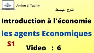 Introduction à léconomie S1  Les agents économiques  Circuit Economique [upl. by Venetia]