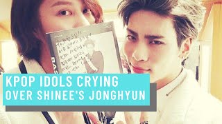 Kpop Idols crying over Jonghyun [upl. by Heydon]