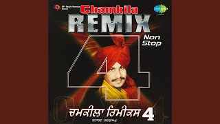 Chamkila Remix  Vol Iv Nonstop [upl. by Sidoney]