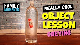 OBJECT LESSON  Why its Important to OBEY [upl. by Rednasyl]