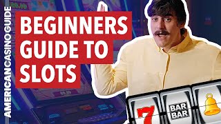 Beginners Guide to Slot Machines [upl. by Constance]