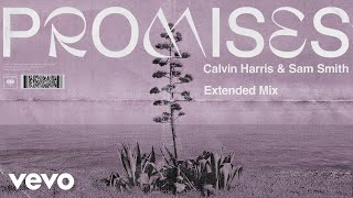 Calvin Harris Sam Smith  Promises Extended Mix Audio [upl. by Sileas]