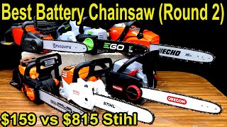 Best Battery Powered Chainsaw Brand ROUND 2 Stihl Husqvarna Echo Oregon DeWalt [upl. by Cave]