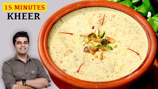 इस सीक्रेट तरीके से बनाये 15 MINUTE में रबडीदार खीर  PERFECT INSTANT KHEER RECIPE IN 15 MINZ [upl. by Brathwaite208]