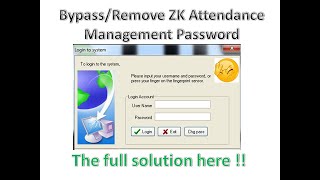 ZK Attendance Management Software  Bypass amp Remove the Admin Password Quick solution [upl. by Yeldah898]