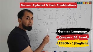 A1 German Course  Lesson 1  German Alphabet  Combinations of Alphabet  English [upl. by Orest993]