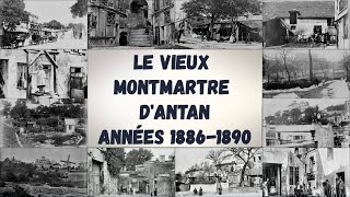 Le vieux Montmartre dantan des années 18861890 [upl. by Rollet]