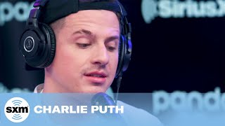 Charlie Puth  Someone You Loved Lewis Capaldi Cover LIVE  SiriusXM [upl. by Weeks]