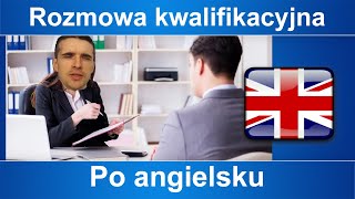 Rozmowa kwalifikacyjna po angielsku zwroty i porady [upl. by Redman]