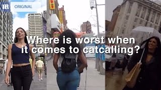 WHERE IS THE WORST CITY FOR CATCALLING [upl. by Ettenom476]