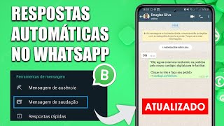 COMO PROGRAMAR MENSAGENS AUTOMÁTICAS NO WHATSAPP BUSINESS [upl. by Yendyc]