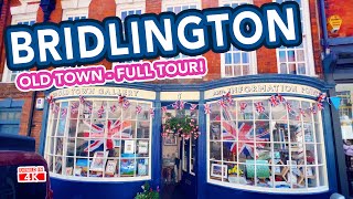 Bridlington Old Town  Full Tour [upl. by Brooking89]