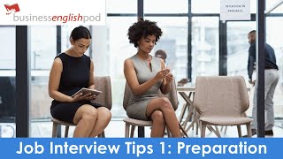 English Interview Tips 1  Job Interview in English Preparation [upl. by Hanoj872]