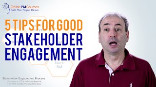 Stakeholder Engagement Tips 5 Tips For Project Managers [upl. by Hcire]