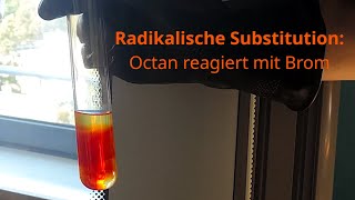 Radikalische Substitution Octan mit Brom [upl. by Michelina53]