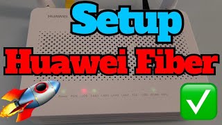 How to Setup Huawei Fiber modem EG8145V5 in 1 Minute [upl. by Heyra]