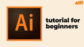 Getting Started with Adobe Illustrator for Beginners Tutorial [upl. by Arayk723]