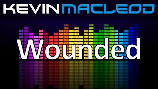 Kevin MacLeod Wounded [upl. by Edda]