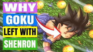 Why Goku Left with Shenron in Dragon Ball GT EXPLAINED [upl. by Ayikahs]