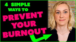 4 SIMPLE WAYS to Prevent Your Burnout  Kati Morton [upl. by Yniattirb]