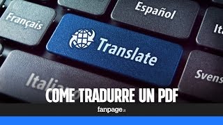 Come tradurre un PDF o un intero libro ebook digitale [upl. by Cowie384]