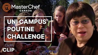 University Poutine Showdown  MasterChef Canada  MasterChef World [upl. by Irtemed]