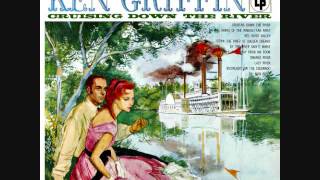 Ken Griffin  Cruising down the river 1956 Full vinyl LP [upl. by Aihsem]