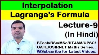 Interpolation  Lagranges interpolation formula in Hindi Lecture 9 [upl. by Weisman424]