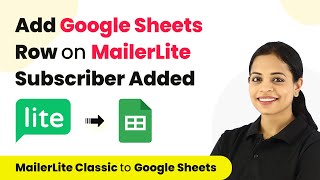 Add Details to Google Sheets When MailerLite Subscriber is Added to Group [upl. by Carmelle725]