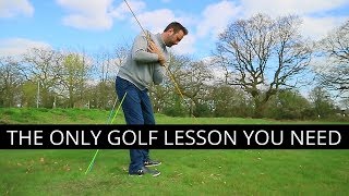 THE ONLY GOLF LESSON YOU NEED [upl. by Eanrahc]