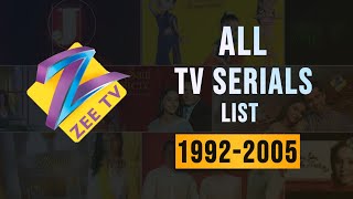 ZEE TV Serials List 1992 to 2005  Part 01 [upl. by Rettuc]