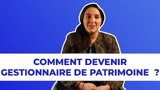 Métier de la banque  comment devenir gestionnaire de patrimoine [upl. by Deegan700]