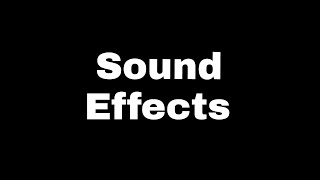 Sound effects 62 famous sound effects [upl. by Sanjiv]